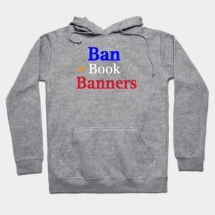 Ban The Book Banners - Front Hoodie